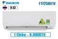 Điều hòa Daikin 9000BTU 1 chiều thường FTF25UV1V ( FTF25UV1V ) GAS R-32 MỚI 2020