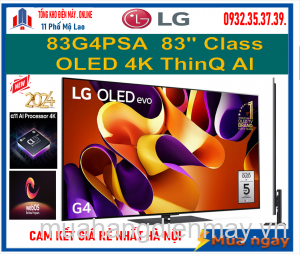 Smart Tivi LG OLED evo 83G4PSA 4K 83 inch ThinQ AI Mới 2024