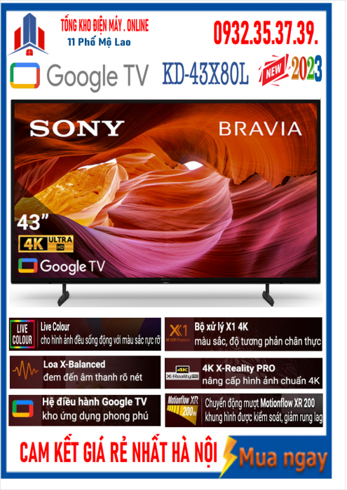 Google Tivi Sony 4K 43 inch KD-43X80L [ 43X80L] MỚI 2023