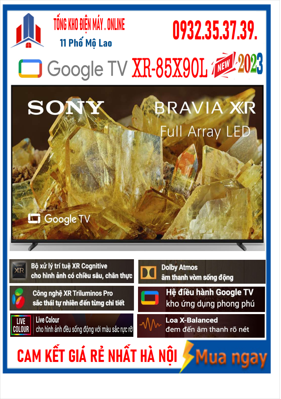 Smart Tivi 4K Sony XR-85X90L 85 inch Google TV [ 85X90L] MỚI 2023