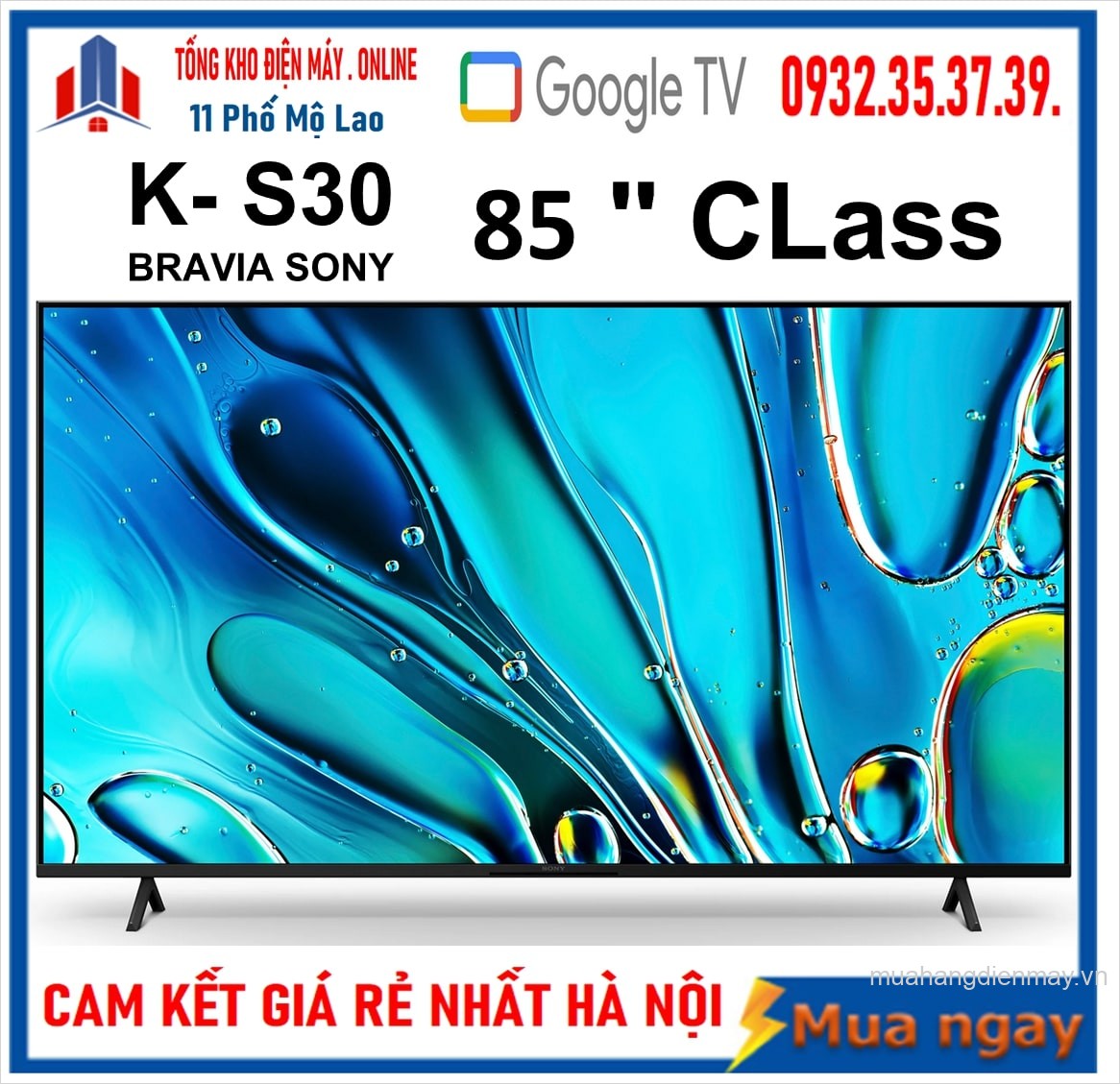 Google Tivi Sony 4K 85 inch K-85S30 [2024]